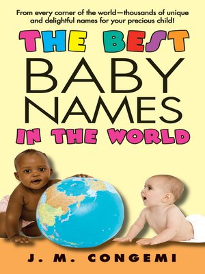 cover image of The Best Baby Names in the World
